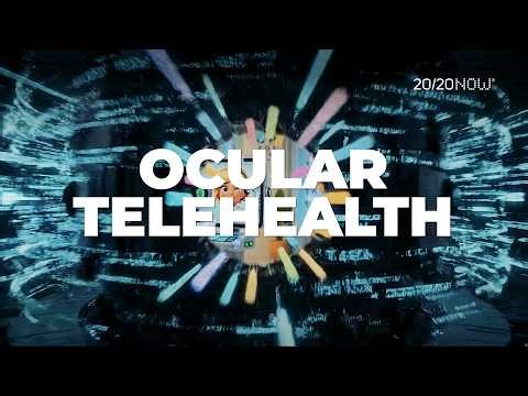 Power Up with Ocular Telehealth 20/20NOW The Future of Eye Exams is Here!