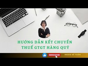 HƯỚNG DẪN KẾT CHUYỂN THUẾ GTGT