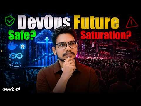 Is DevOps Future Safe or Slowly Getting Saturated| The Real Truth About DevOps Careers in 2026