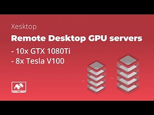 Xestop | 2 types of powerful GPU servers you can rent on Xesktop (GPU rental service)