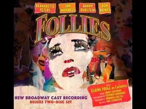 Follies (New Broadway Cast Recording) - 30. The Story of Lucy and Jessie
