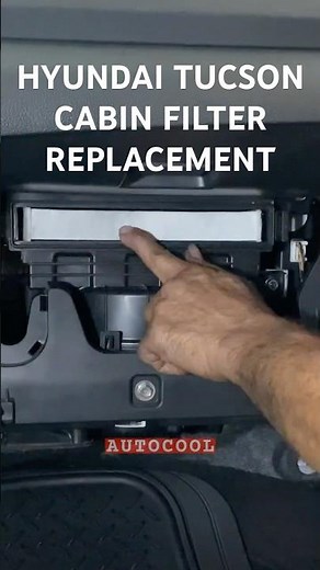 Hyundai Tucson Cabin Filter Replacement