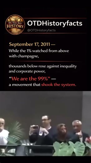 September 17, 2011 — “We Are the 99%” Changed Everything