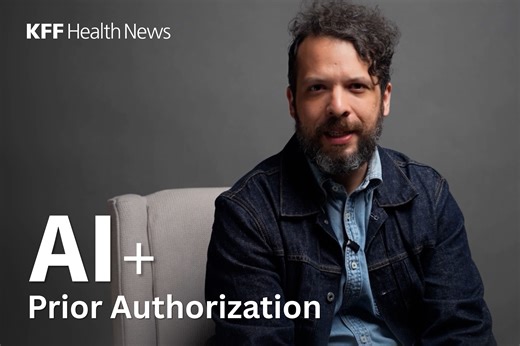 Watch: As AI Makes More Health Coverage Decisions, the Risks to Patients Grow - KFF Health News