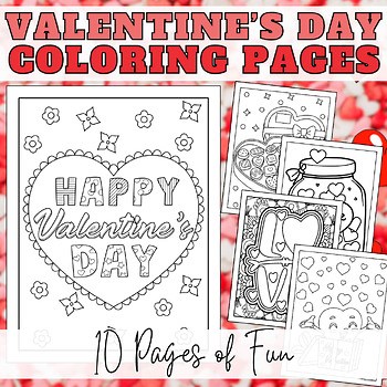February Coloring Sheet Pages, Happy Valentine's Day Coloring Pages