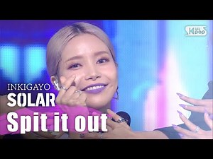 SOLAR(솔라) - Spit it out(뱉어) @인기가요 inkigayo 20200503