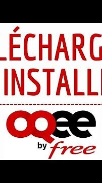 Comment TELECHARGER et installer OQEE by Free pour utiliser l'application sur Android (gratuit)