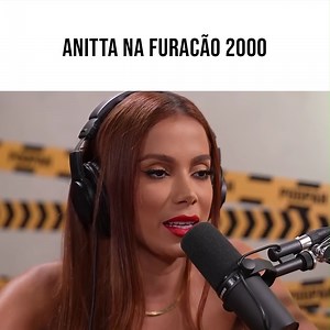 A Anitta falou sobre seu inicio da carreira na Furacão 2000 | Mitico