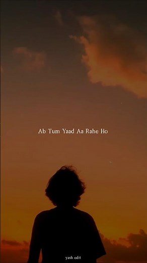 Ab Tum Yaad Aa Rahe Ho 💕 Be Hisab Aa Rahe Ho 🍁 #aesthetic #musicvideo
