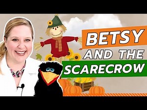 All About Scarecrows - Awesome Autumn Online Circle Time Lesson for Preschoolers
