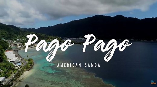 Travel: ‘Pago Pago’ In  American Samoa (Video)