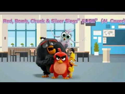 Red, Chuck, Bomb And Silver From Angry Birds Sings "FUN!" From Big Block Singsong (AI Cover)