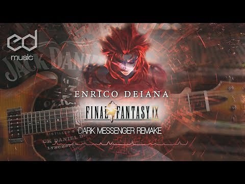 FF9 Dark Messenger Music Remake
