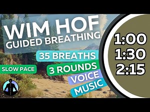 WIM HOF Guided Breathing | 35 Breaths 3 Rounds Slow Pace | Up to 2:15min
