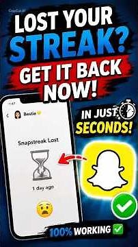 How To Restore A Lost Snapchat Streak Fast