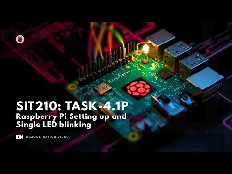 Task - 4.1P RPi Setting up and Blinking LED, Embedded System
