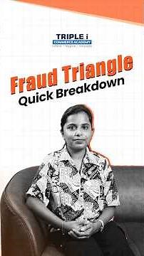 Fraud Triangle Explained in Minutes!