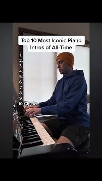 Top 10 Most Iconic Piano Intros of All-Time