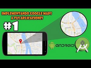 Implementando Google Maps a tus aplicaciones #1 | Configurar Android Studio