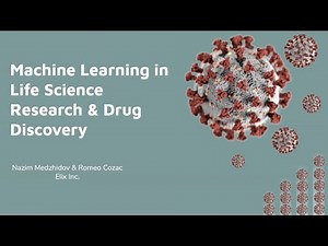 Machine Learning in Life Science Research & Drug Discovery