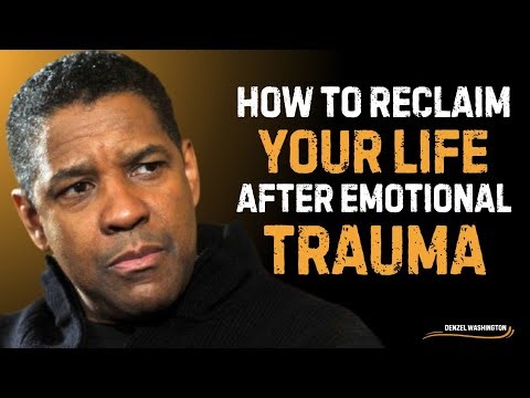 How to Reclaim Your Life After Emotional Trauma 💔🧠 | Denzel Washington Motivation 🔥 ||