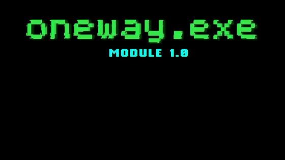 oneway.exe Official Release Date Trailer