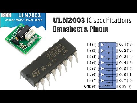 What Is ULN2003 IC? ULN2003A Datasheet & Specifications / ULN2003 Motor Driver