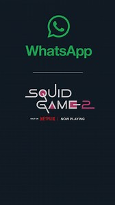 Get back in the game with your WhatsApp Group Chat and Squid Game Season 2. | WhatsApp