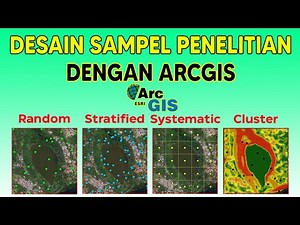 DESAIN SAMPEL PENELITIAN DENGAN ARCGIS