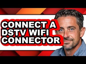 How to Connect a Dstv Wifi Connector (easy Method)