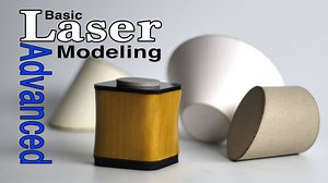 Advanced Laser Model Making