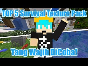 TOP 5 Survival Texture Pack Yang Bisa Di Coba ⭐