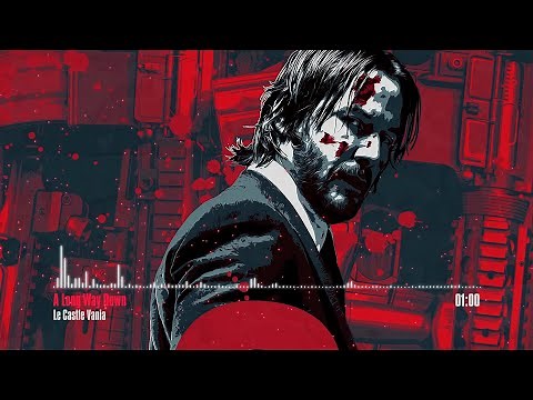 John Wick: Chapter 4 - Berlin Club Fight Music II Le Castle Vania - A Long Way Down