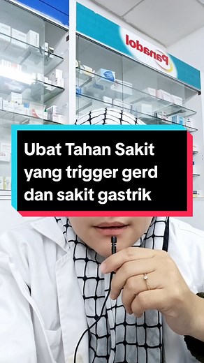 5 Ubat Tahan Sakit yang Trigger Gerd dan Gastrik