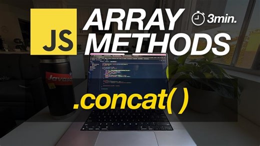 JavaScript Array Methods in Minutes: CONCAT() — 3 EXAMPLES! | Derick Moncado