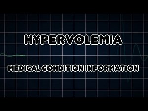 Hypervolemia (Medical Condition)