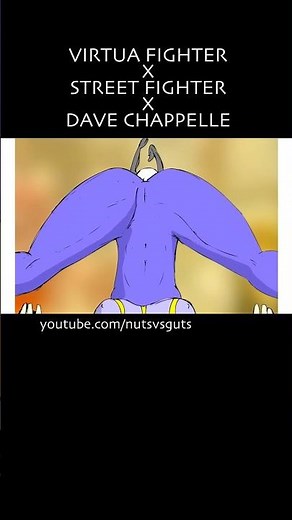 Virtua Fighter X Street Fighter X Dave Chappelle