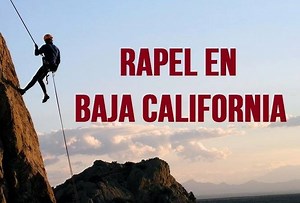 50K views · 483 reactions | #RAPEL Y #SENDERISMO EN BC PUEDES HACER ACTIVIDADES SORPRENDENTES. | TIJUANARULZ | Facebook