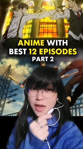 BEST Anime with 12 Episodes (PART 2)