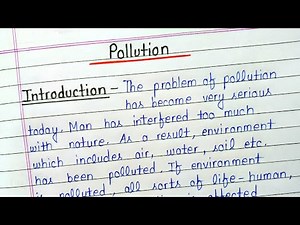 Essay on pollution (the problem of pollution) in english || Pollution essay in english