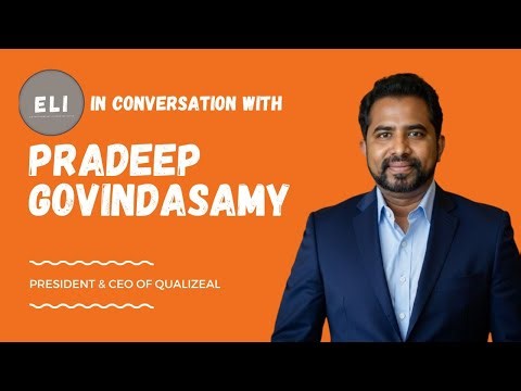 ELI - 510 | The Future of AI in Software Testing | Pradeep Govindasamy, CEO of QualiZeal