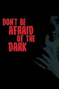 Don't Be Afraid of the Dark - Movie