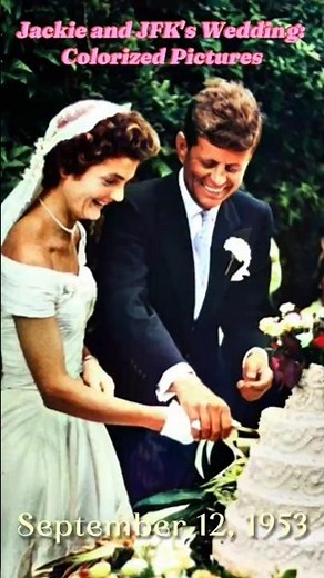 Jacqueline and John F. Kennedy's Wedding on September 12, 1953 (Colorized Pictures)
