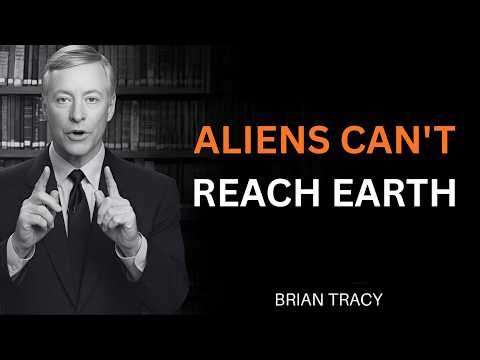 ALIENS CAN’T REACH EARTH – The Mindset Shift That Will Change Your Life | Brian Tracy Inspired