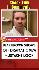 Alaskan Bush People: Bear Brown Shows Off Dramatic New Mustache Look! https://www.tvseasonspoilers.com/news/alaskan-bush-people-bear-brown-shows-off-dramatic-new-mustache-look/ | Alaskan Bush People Updates & News