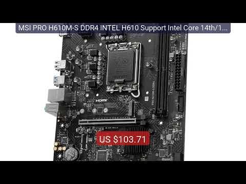 MSI PRO H610M-S DDR4 INTEL H610 Support Intel Core 14th/13th/12th G... — Top Rated 2026 | Buy Now!