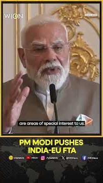 PM Modi Seeks Early India-EU FTA Implementation | WION Shorts