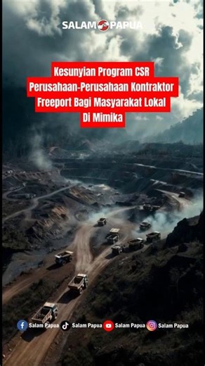 The Silence of Freeport Contractor Companies' CSR Programs for Local Communities in Mimika