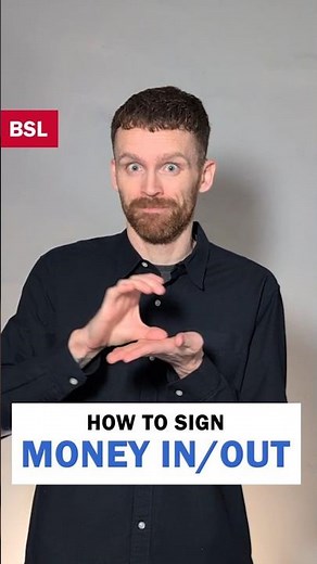 How to sign Money In and Money Out: BSL Sign of the Day 192