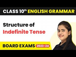 Structure of Indefinite Tense | Present Indefinite Tense Rules | English Grammar